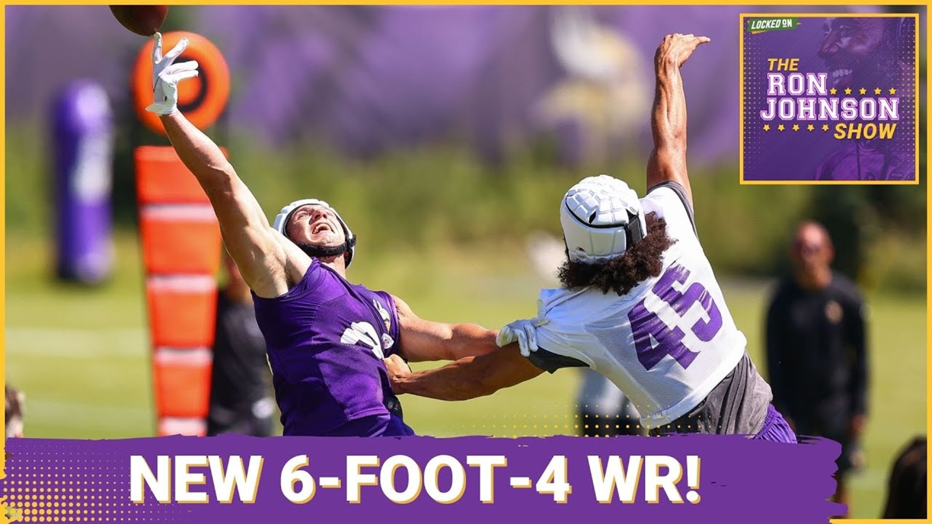 Get to Know NEW 6-FOOT-4 Minnesota Vikings Receiver  The Ron Johnson Show