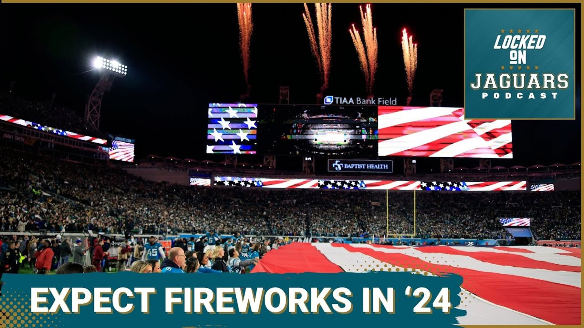 The Jacksonville Jaguars Will Provide Fireworks In 2024