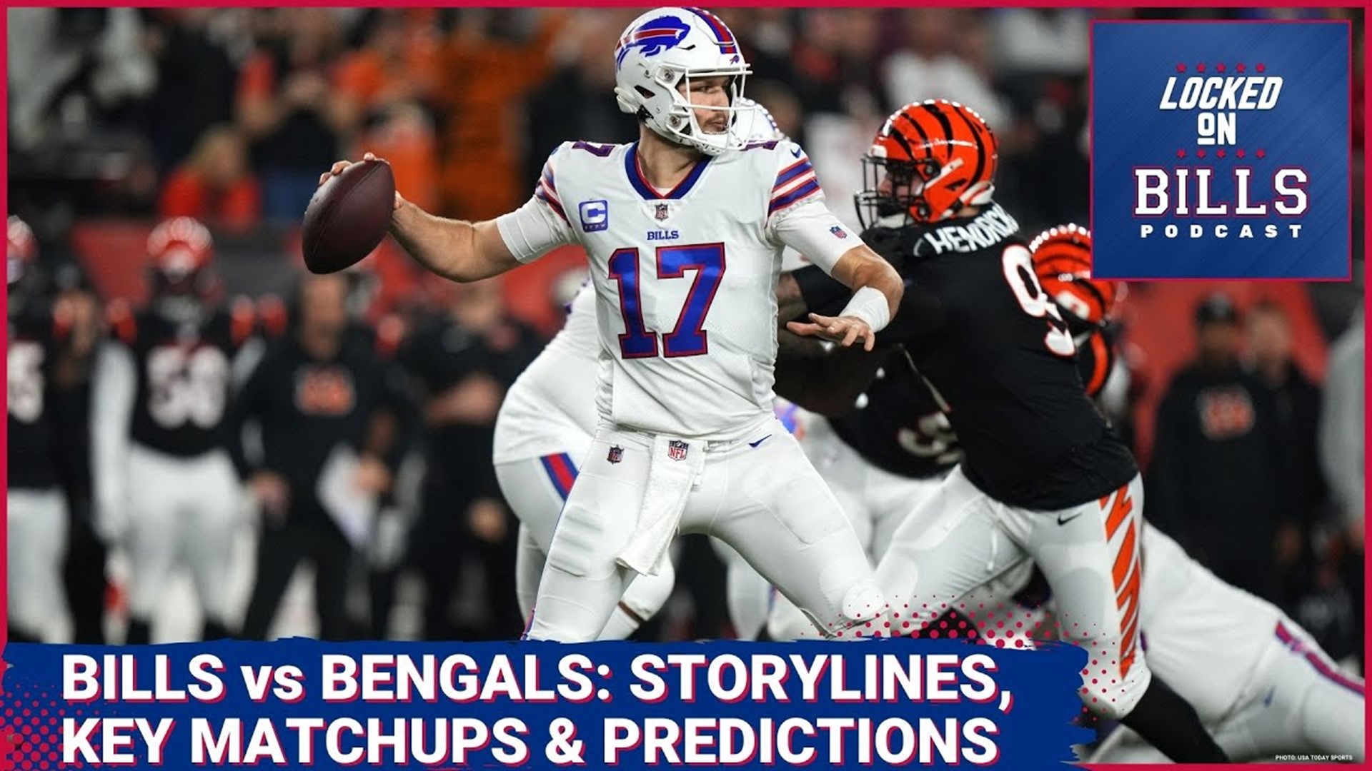 Buffalo Bills vs Cincinnati Bengals_ Storylines, Matchups & Predictions for Josh Allen vs Joe Burrow