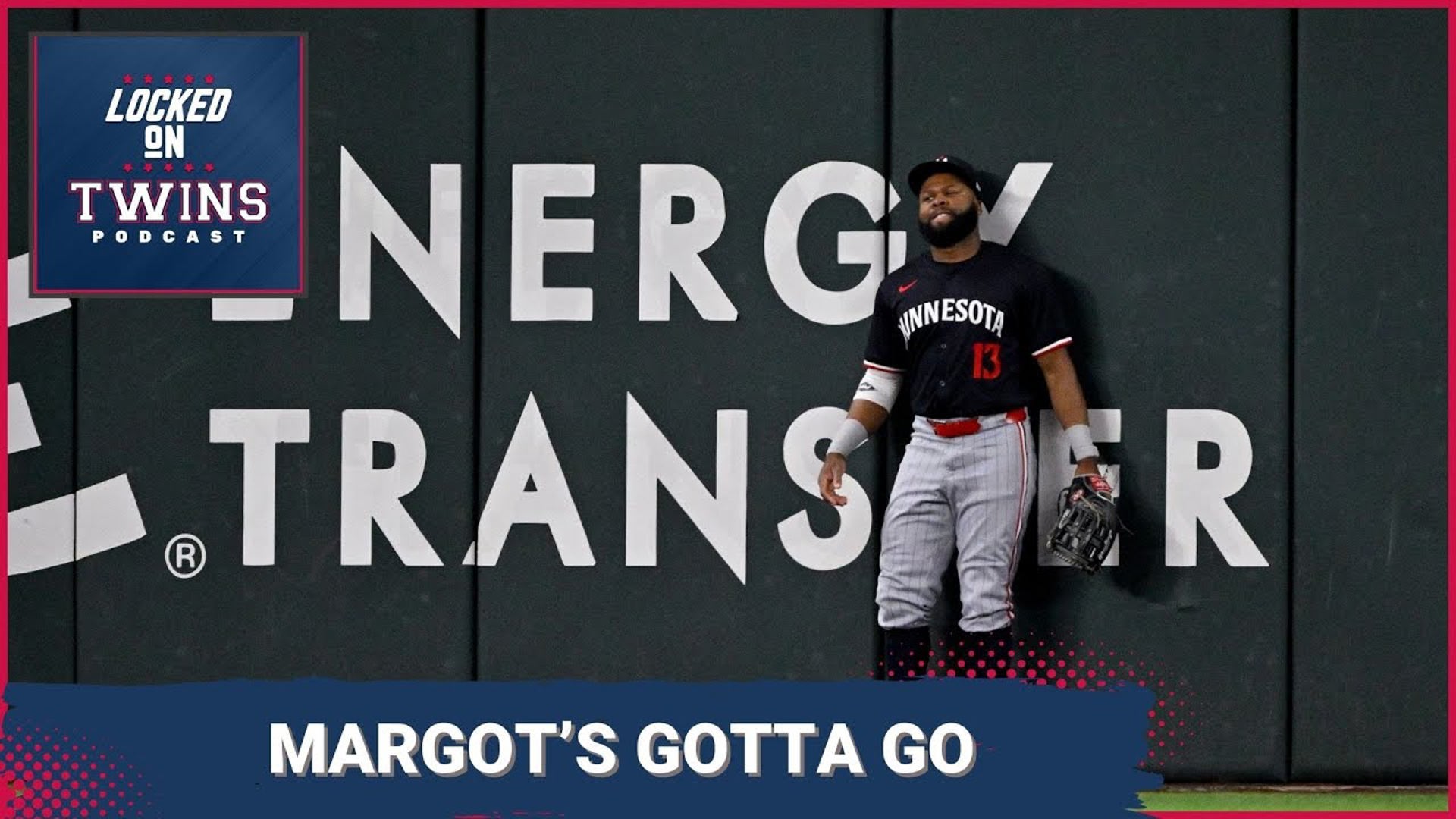 Twins Postseason Autopsy (Part 4): Margot's Gotta Go, Defenseless & LHP Intervention