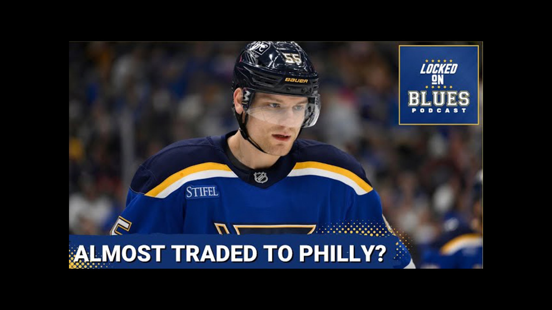 St. Louis Blues' Colton Parayko ALMOST Traded to the Philadelphia Flyers