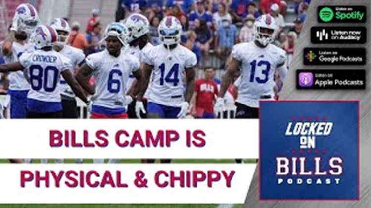 Buffalo Bills Training Camp is Physical and Chippy