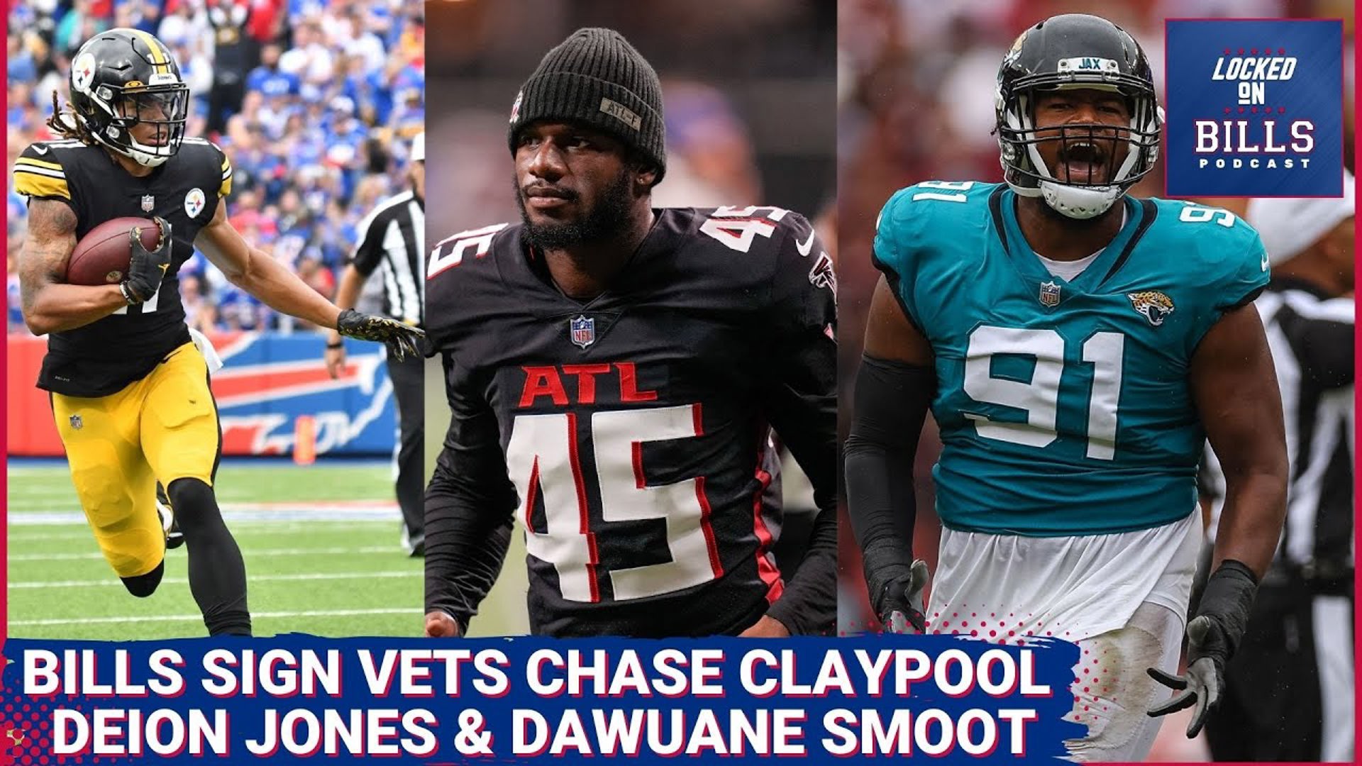 Buffalo Bills sign WR Chase Claypool, DE Dawuane Smoot and LB Deion Jones