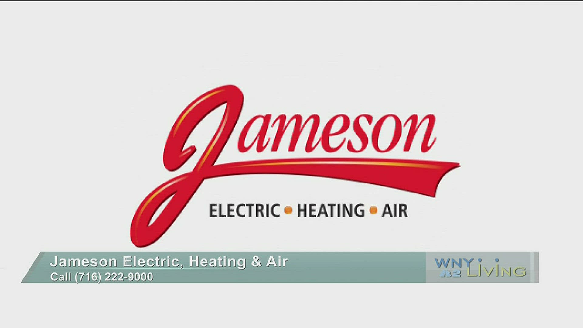 WNY Living - September 15 - WECK Jameson Electric, Heating and Air