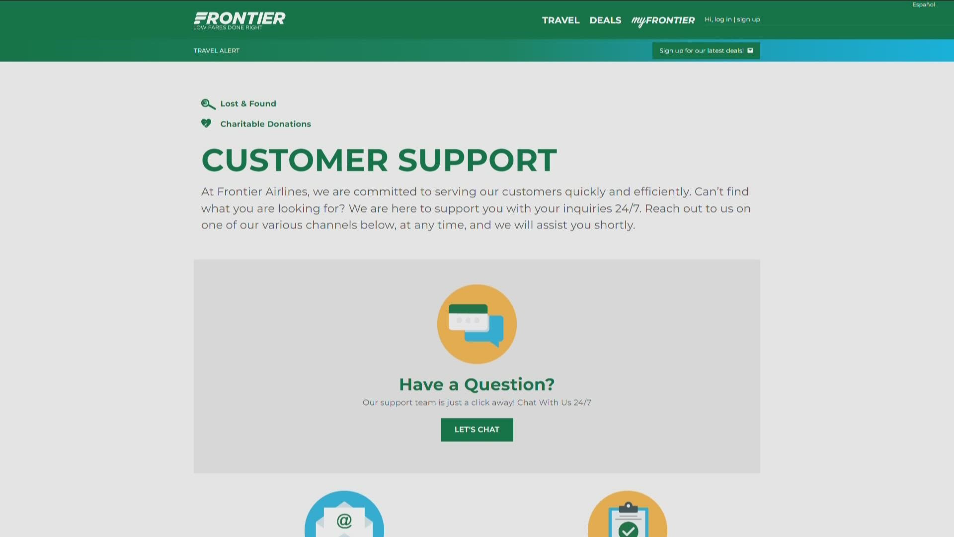 Instead, customers will access Frontier's agents through its website, via WhatsApp or on social media.