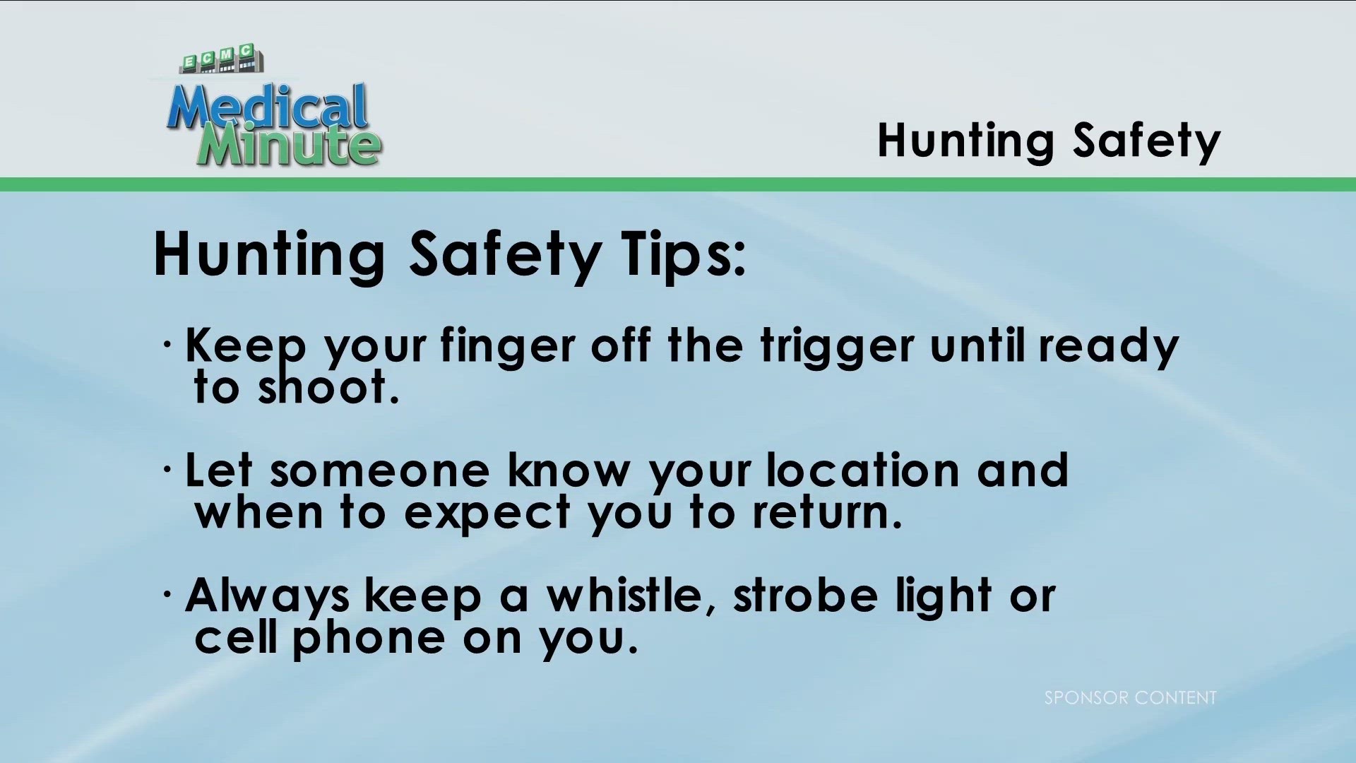 Hunting safety tips to follow during the season.