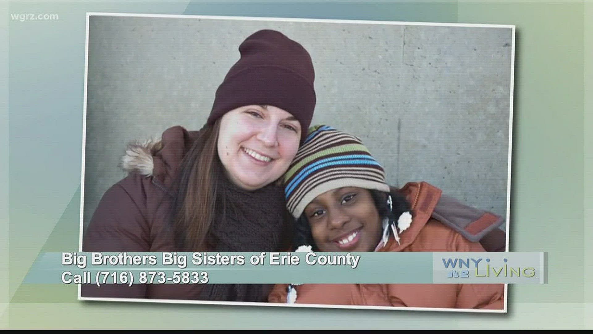 WNY Living - January 6 - Big Brothers Big Sisters of Erie County