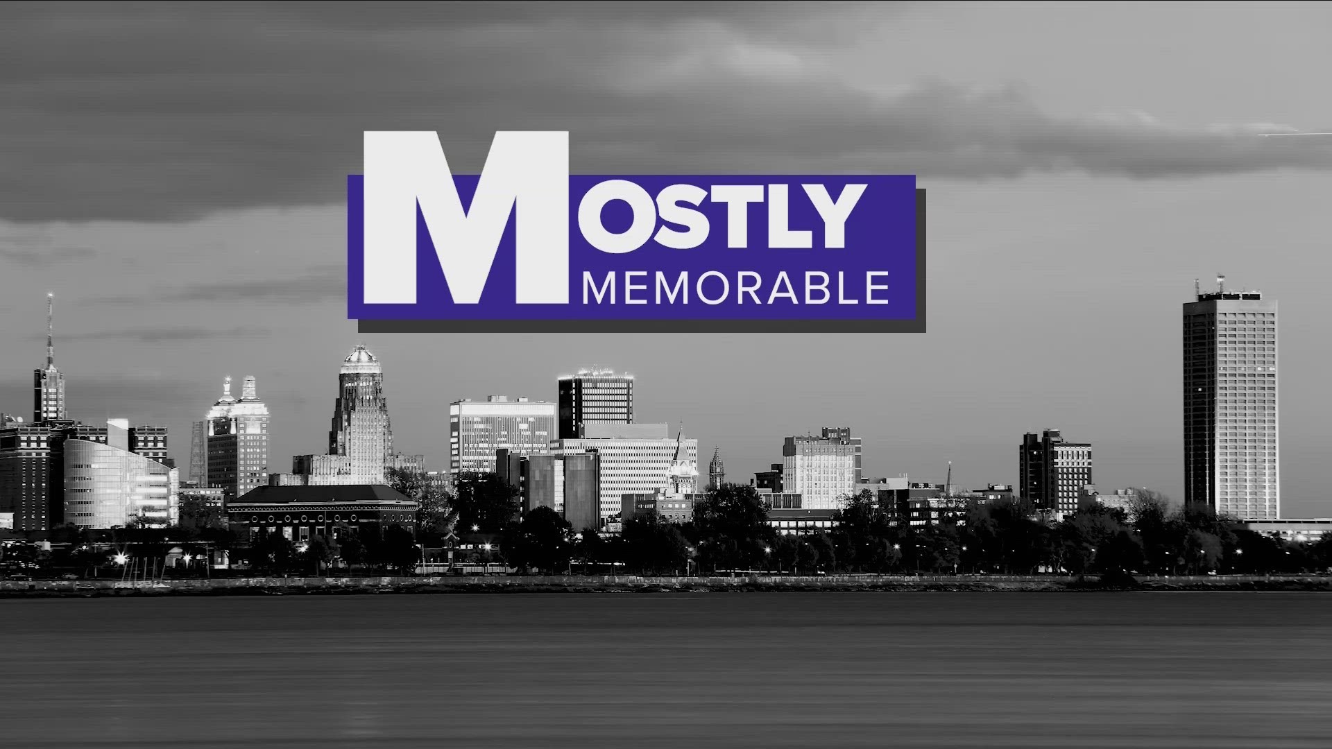 Most Buffalo: Here are some of the Mostly Memorable clips from the week that was.