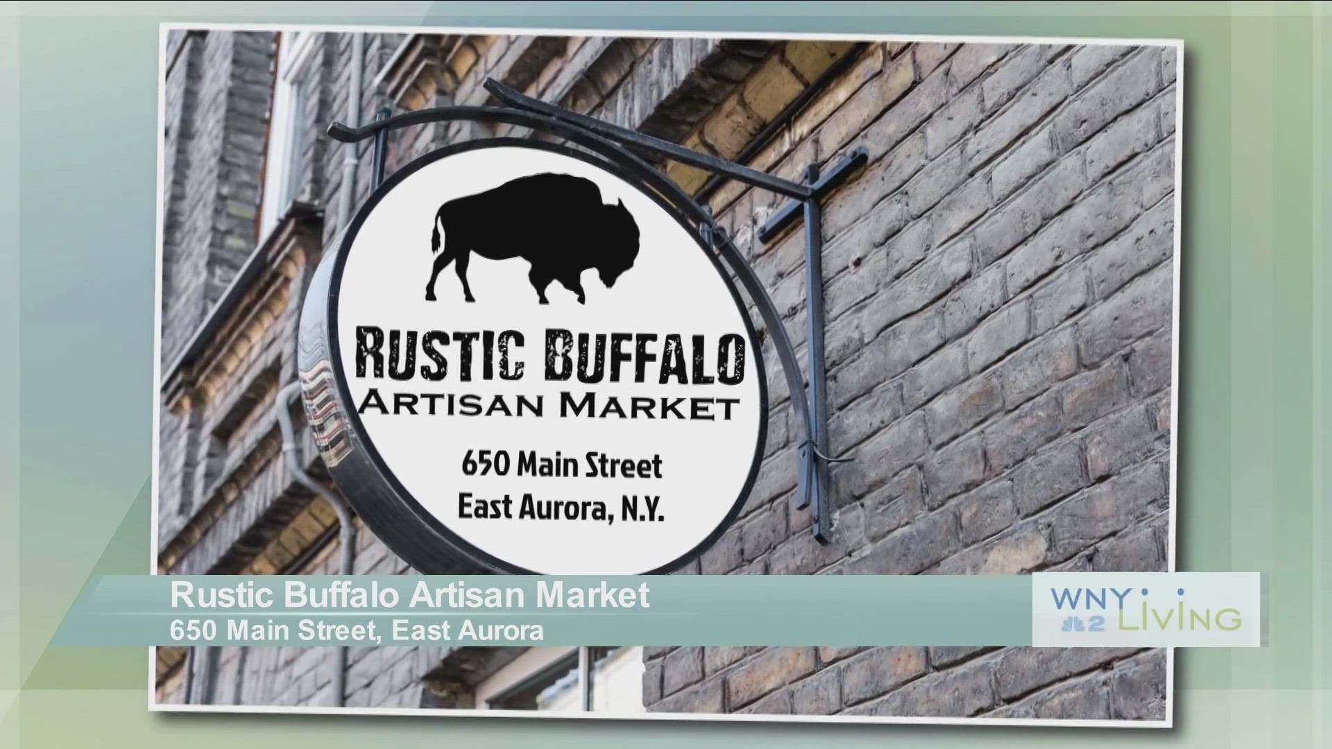 WNY Living - August 19 - Rustic Buffalo Artisan Market (THIS VIDEO IS SPONSORED BY RUSTIC BUFFALO ARTISAN MARKET)