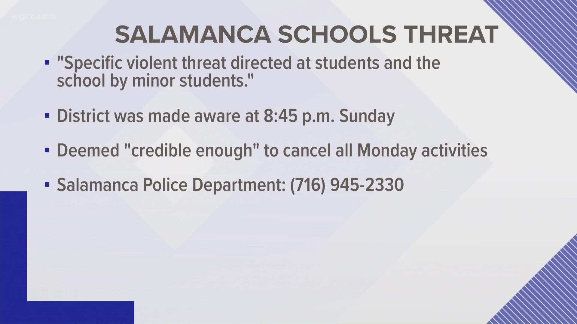 The school district said it was made aware of a threat quote directed at Salamanca students and the school by minor students at 8:45 tonight.