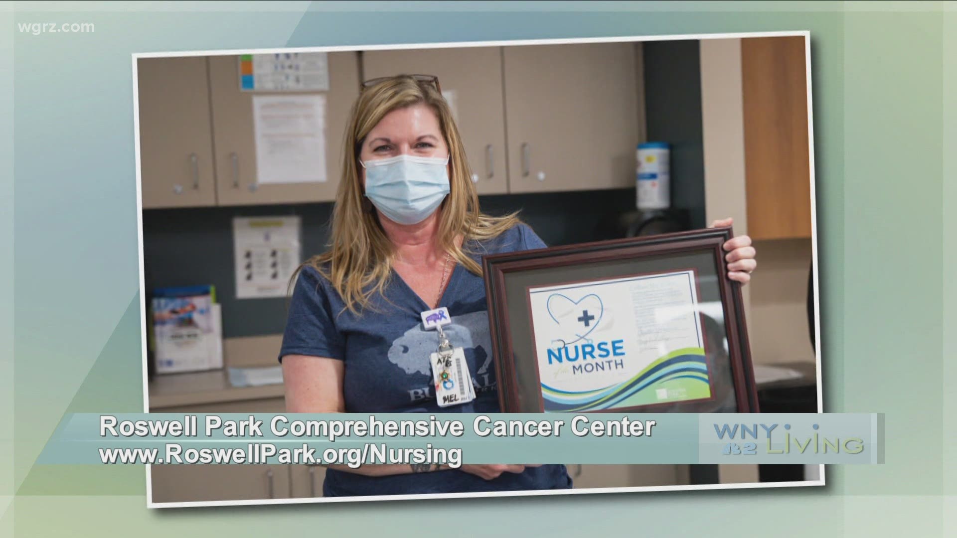 WNY Living - June 5 - Roswell Park Comprehensive Cancer Center (THIS VIDEO IS SPONSORED BY ROSWELL PARK COMPREHENSIVE CANCER CENTER)