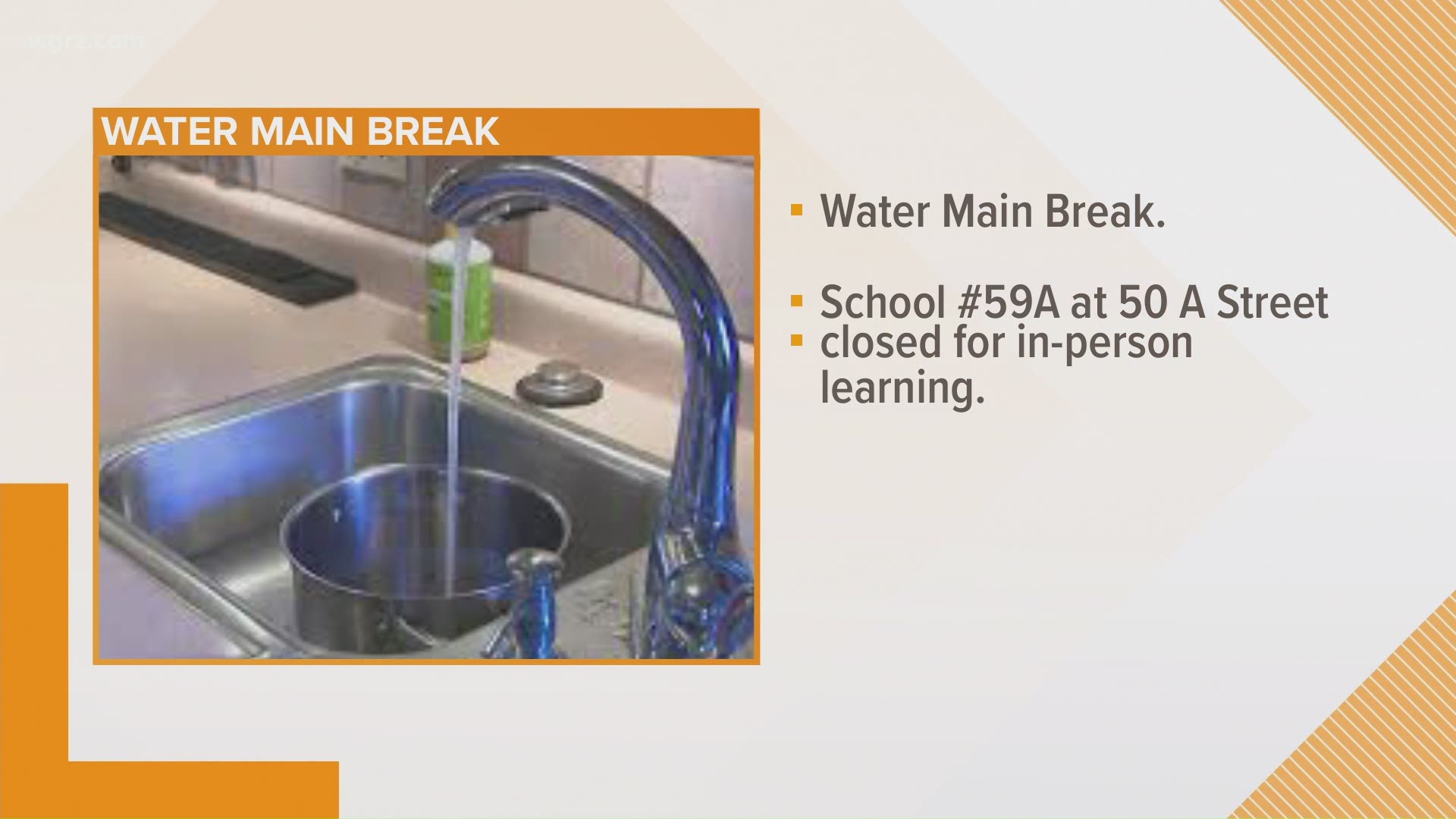 One Buffalo Public School is closed to in-person learning due to a water main break.