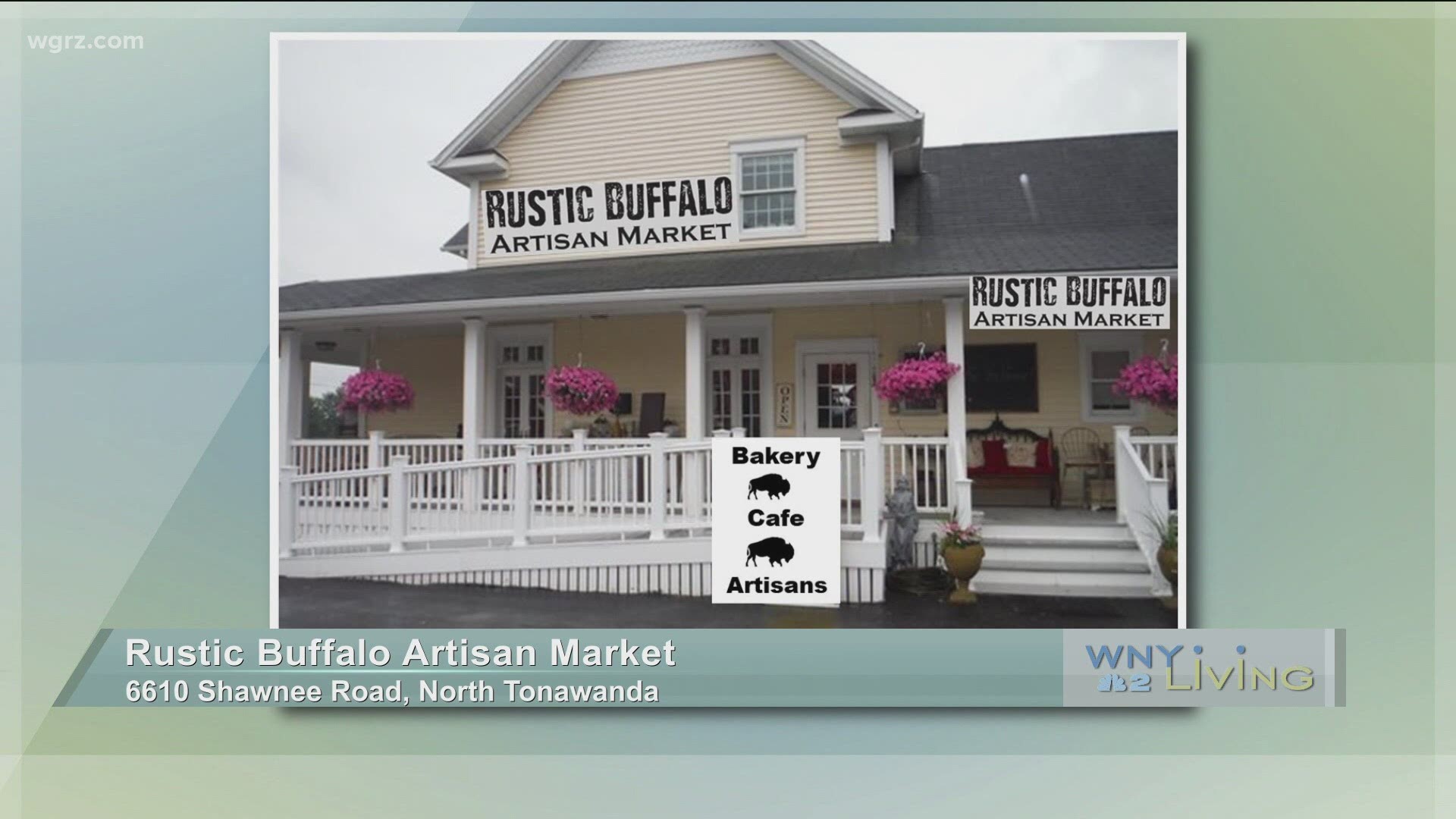 WNY Living - June 26 - Rustic Buffalo Artisan Market (THIS VIDEO IS SPONSORED BY RUSTIC BUFFALO ARTISAN MARKET)