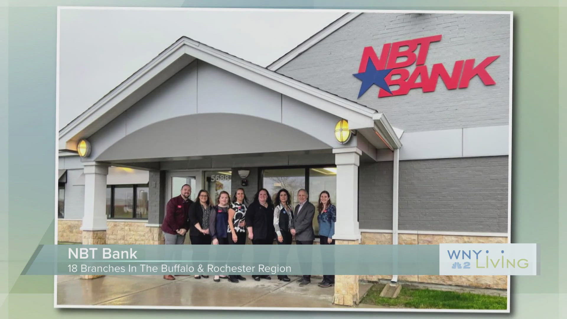 WNY Living - June 28 - NBT Bank THIS VIDEO IS SPONSORED BY NBT BANK