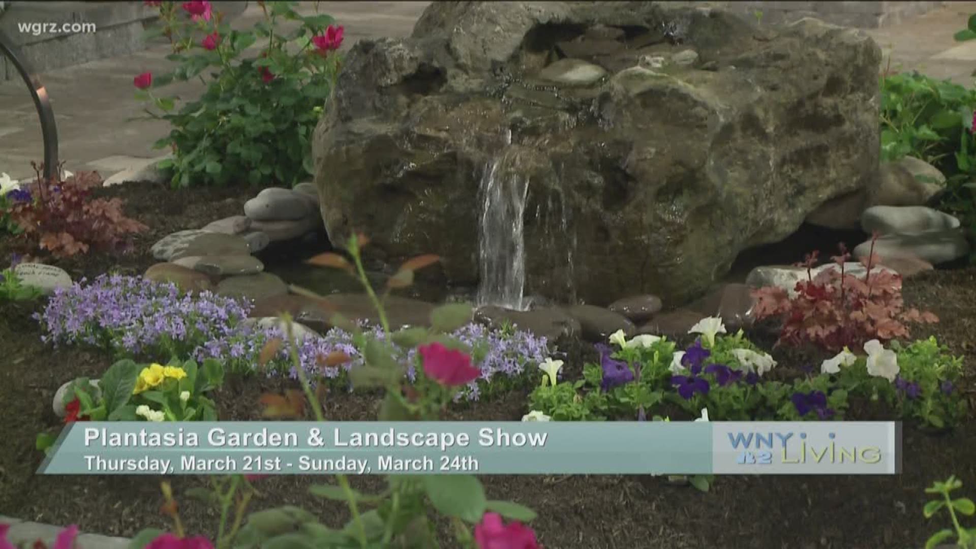 WNY Living - March 16 - Plantasia Garden & Landscape Show (SPONSORED CONTENT)