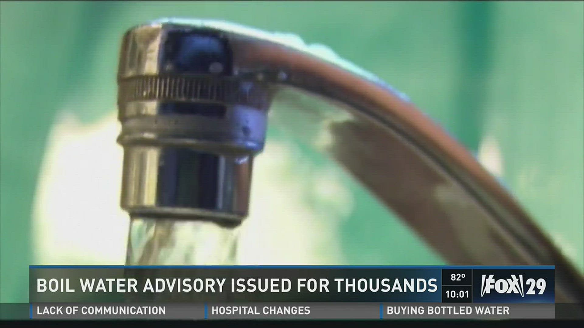 Boil Water Advisory Issued For Thousands