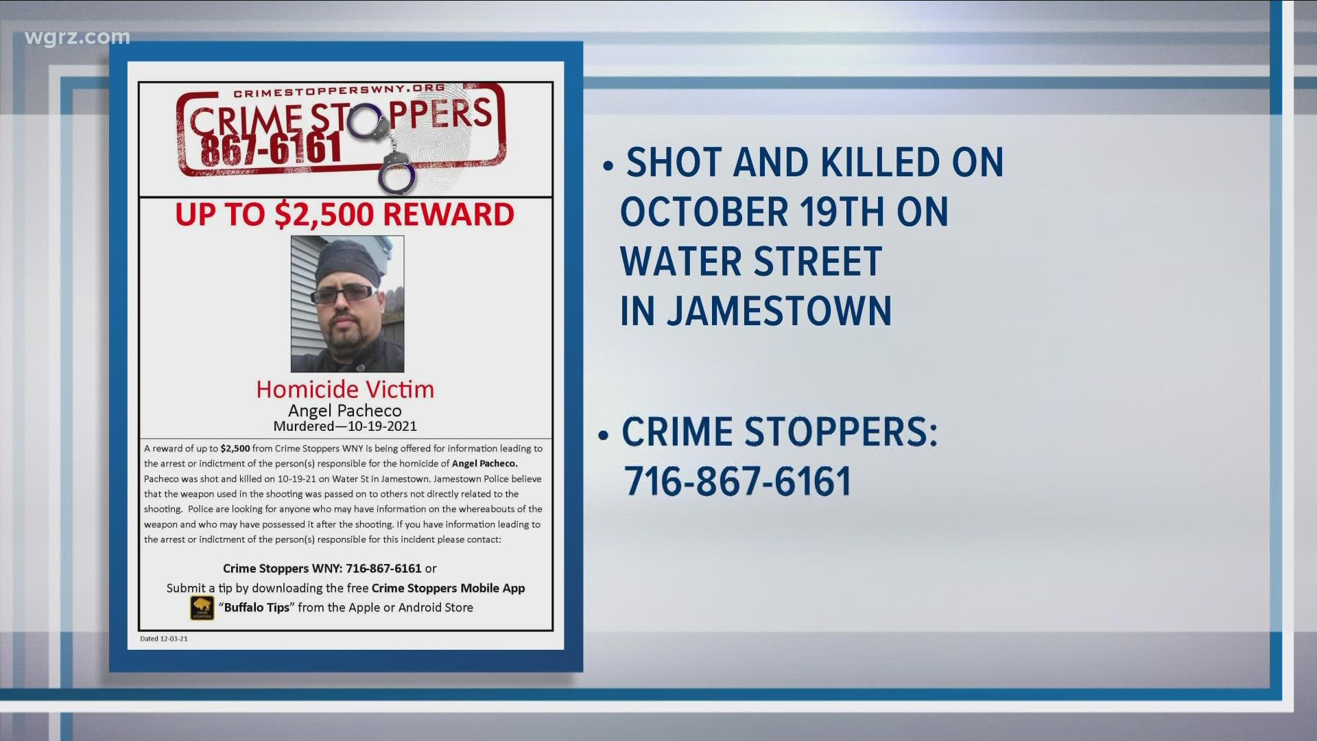 Western New York Crime Stoppers is now offering a $2500 reward for information about the Angel Pacheco homicide.