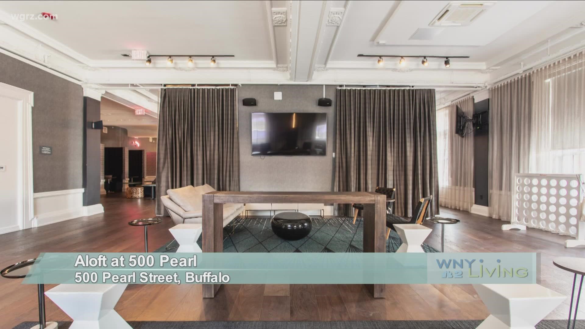WNY Living - August 28 - Aloft at 500 Pearl (THIS VIDEO IS SPONSORED BY ALOFT AT 500 PEARL)