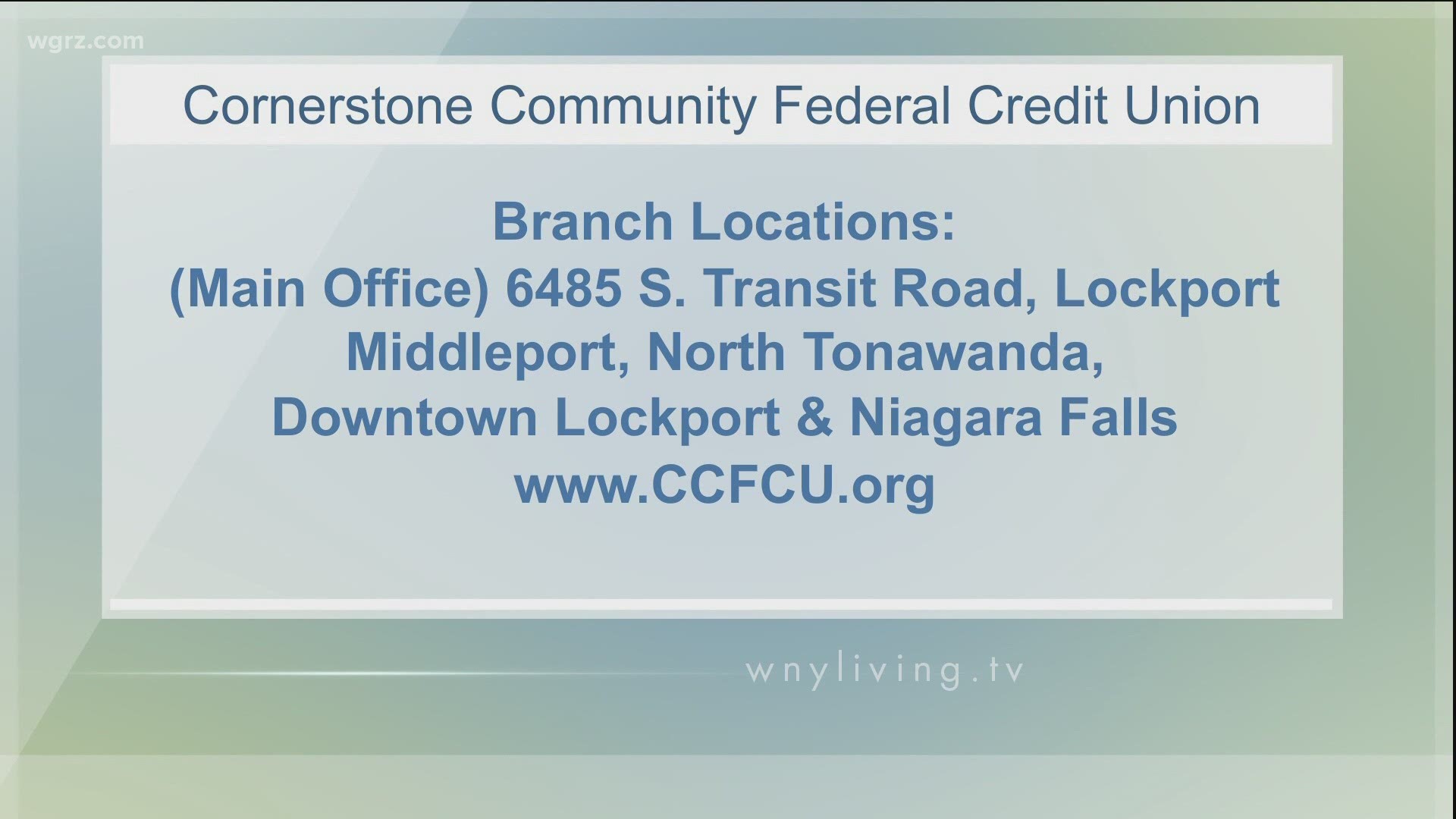 WNY Living - December 26 - Cornerstone Community Federal Credit Union (THIS VIDEO IS SPONSORED BY CORNERSTONE COMMUNITY FEDERAL CREDIT UNION)