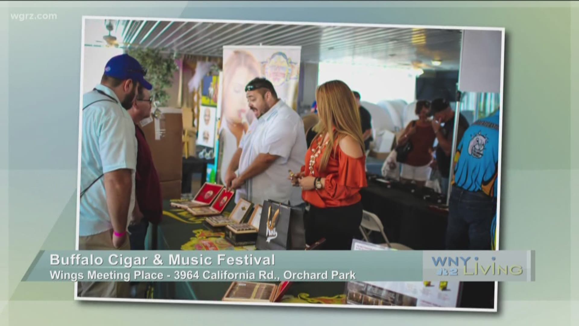 WNY Living - September 8 - Buffalo Cigar and Music Festival