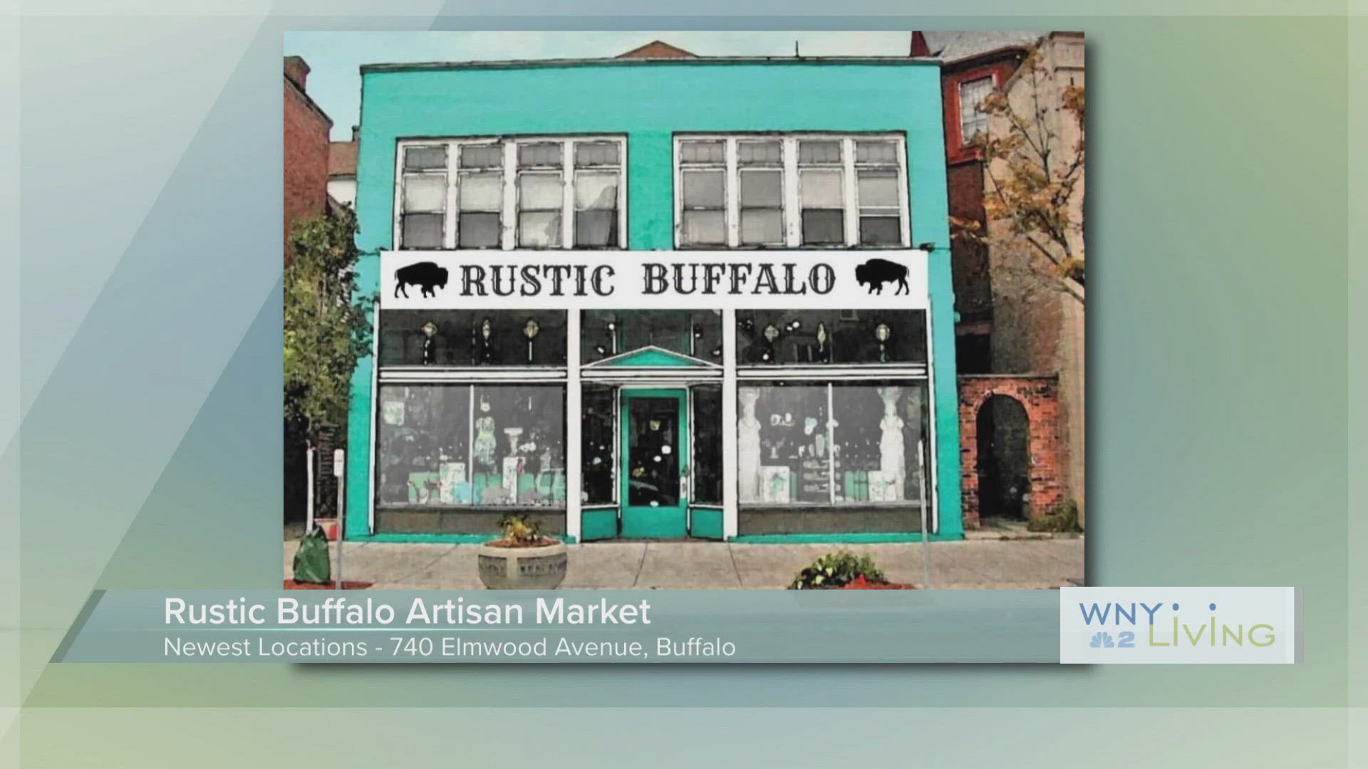 WNY Living - March 15 - Rustic Buffalo Artisan Market THIS VIDEO IS SPONSORED BY RUSTIC BUFFALO ARTISAN MARKET