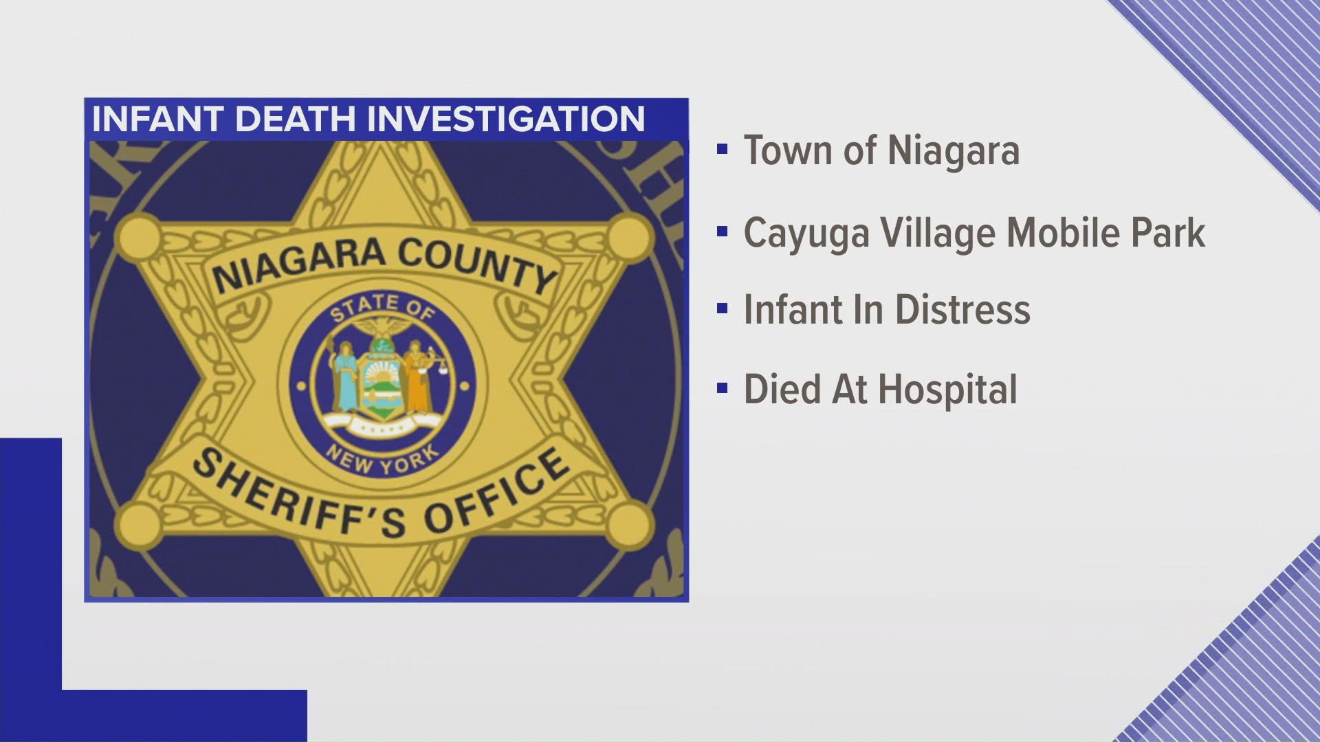 Sheriff's deputies say they were called to Cayuga Village Mobile Home Park, where an infant was in distress. The infant died while at Niagara Falls Memorial.