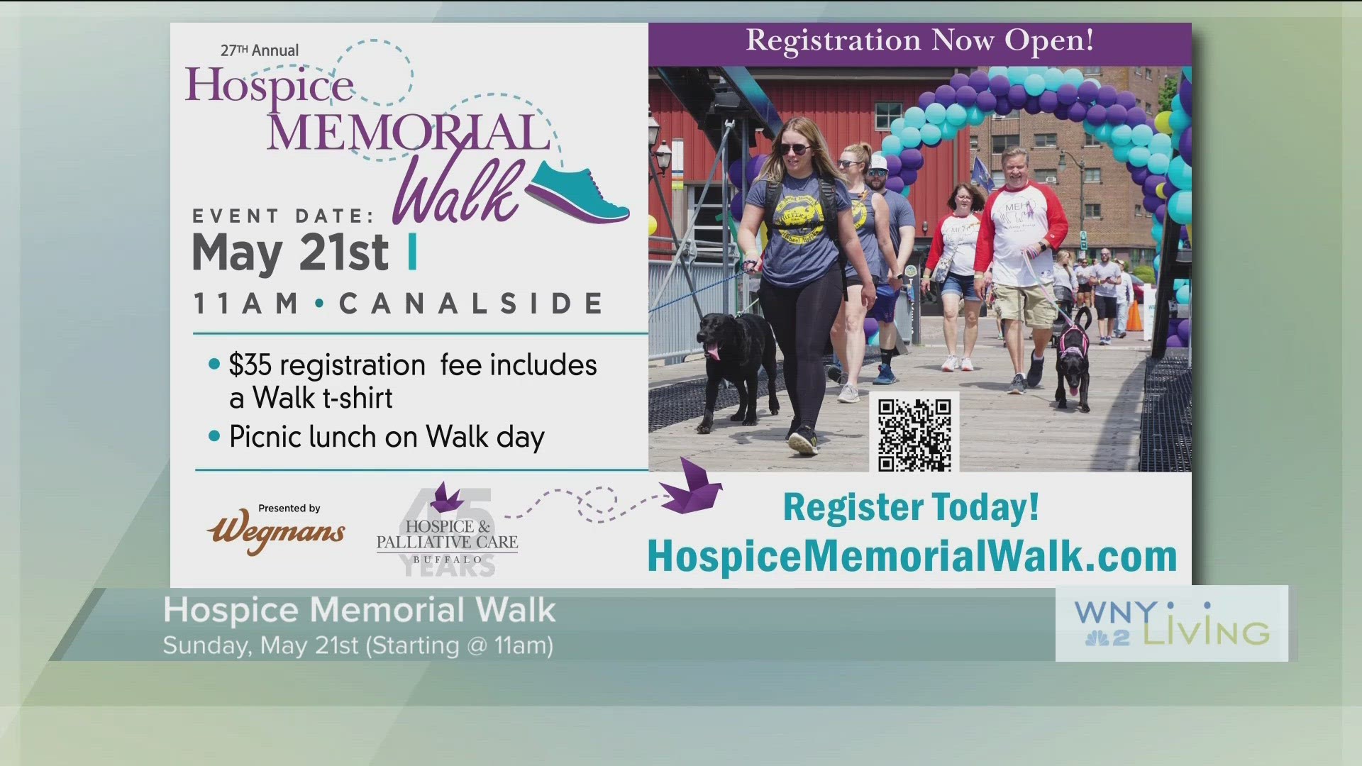 May 13th -WNY Living -  Hospice Memorial Walk (THIS VIDEO IS SPONSORED BY BUFFALO HOSPICE & PALLIATIVE CARE)
