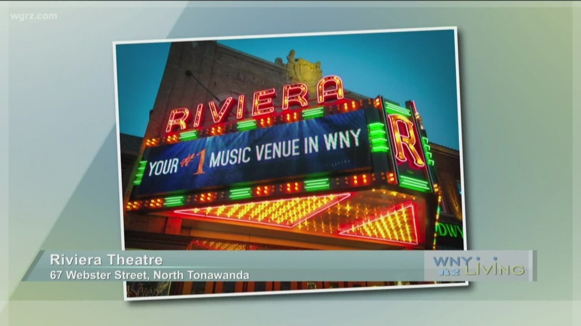 February 22 - WECK Riviera Theatre (THIS VIDEO IS SPONSORED BY WECK RIVIERA THEATRE)