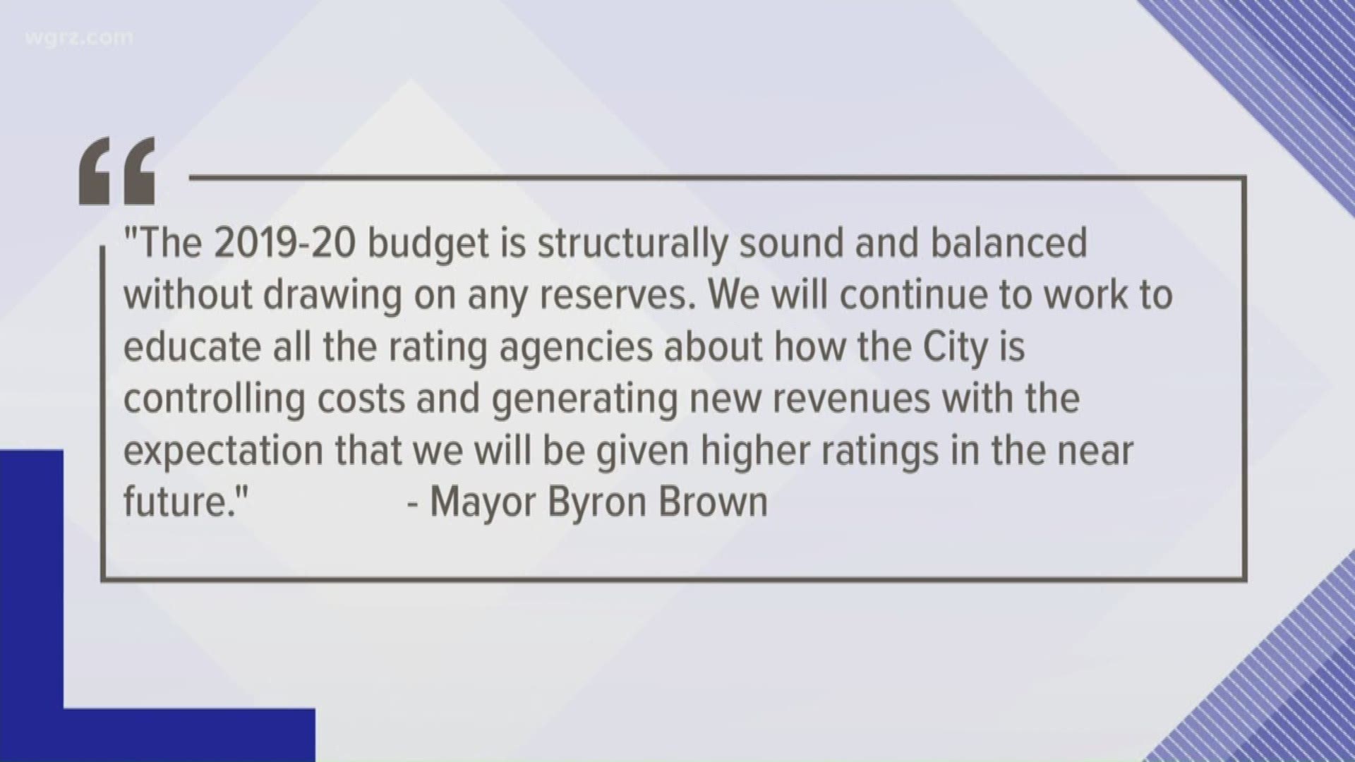 Tonight Mayor Byron Brown is responding to a Fitch report, which lowers the city's credit rating.