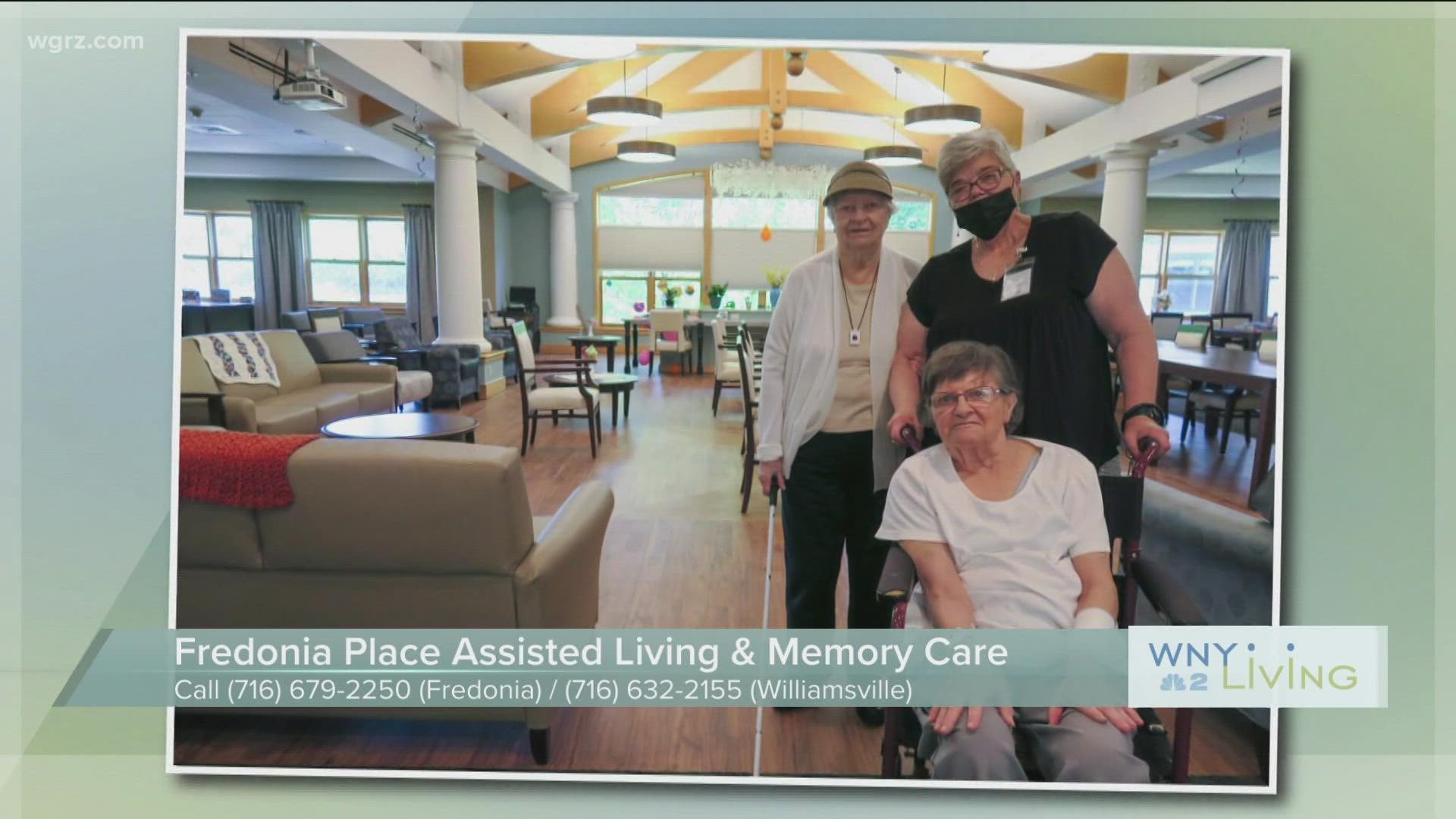 WNY Living - June 25 - Fredonia Place Assisted Living & Memory Care (THIS VIDEO IS SPONSORED BY FREDONIA PLACE ASSISTED LIVING & MEMORY CARE)