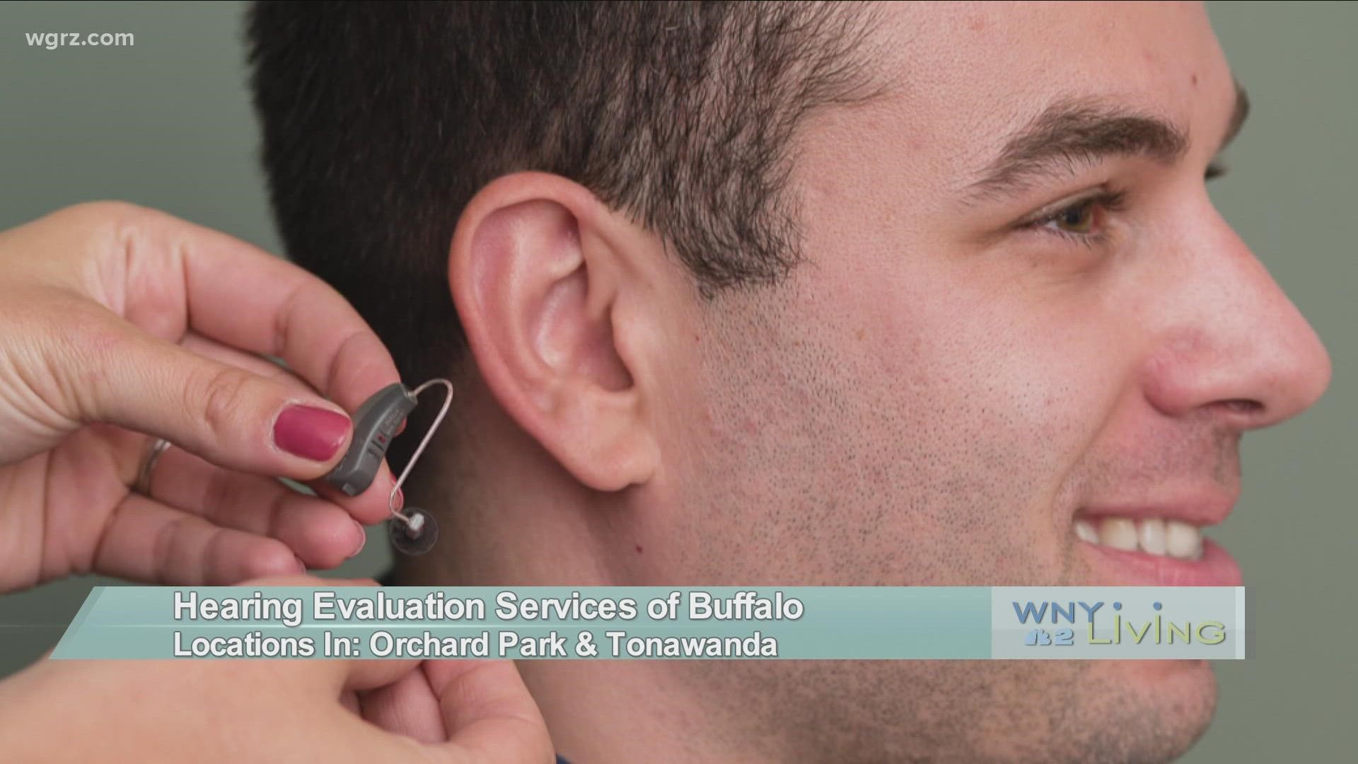 WNY Living - January 22 - Hearing Evaluation Services of Buffalo (THIS VIDEO IS SPONSORED BY HEARING EVALUATION SERVICES OF BUFFALO)