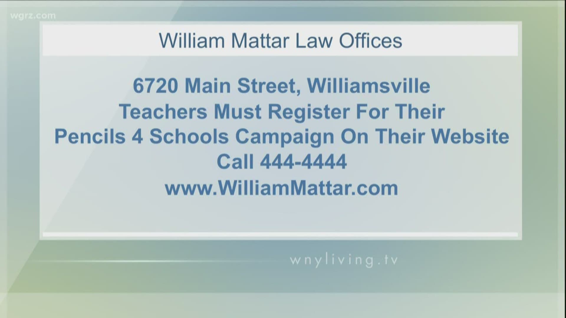 WNY Living - July 6 - Buffalo Auto Injury Attorney William Mattar (SPONSORED CONTENT)