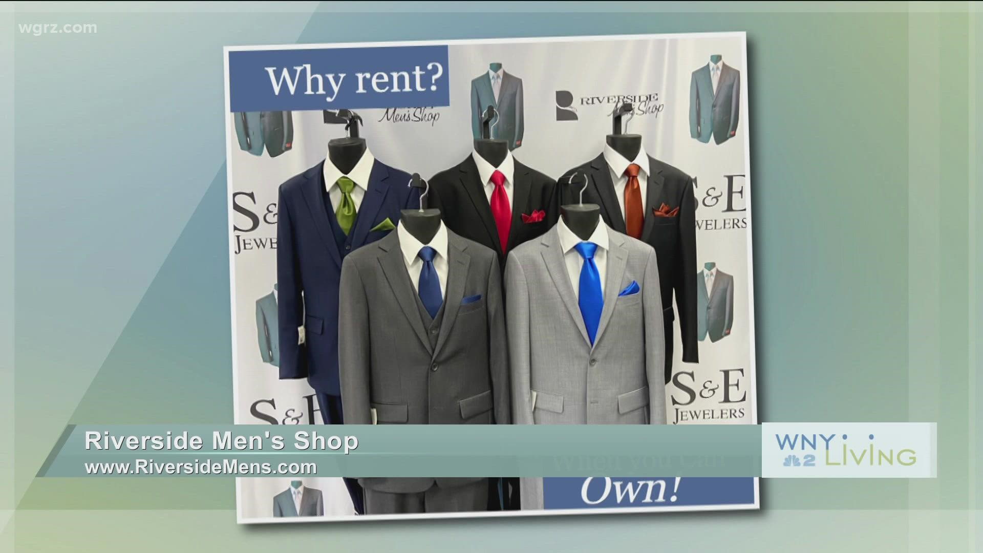 WNY Living - April 23 - Riverside Men's Shop & S&E Jewelers (THIS VIDEO IS SPONSORED BY RIVERSIDE MEN'S SHOP & S&E JEWELERS)