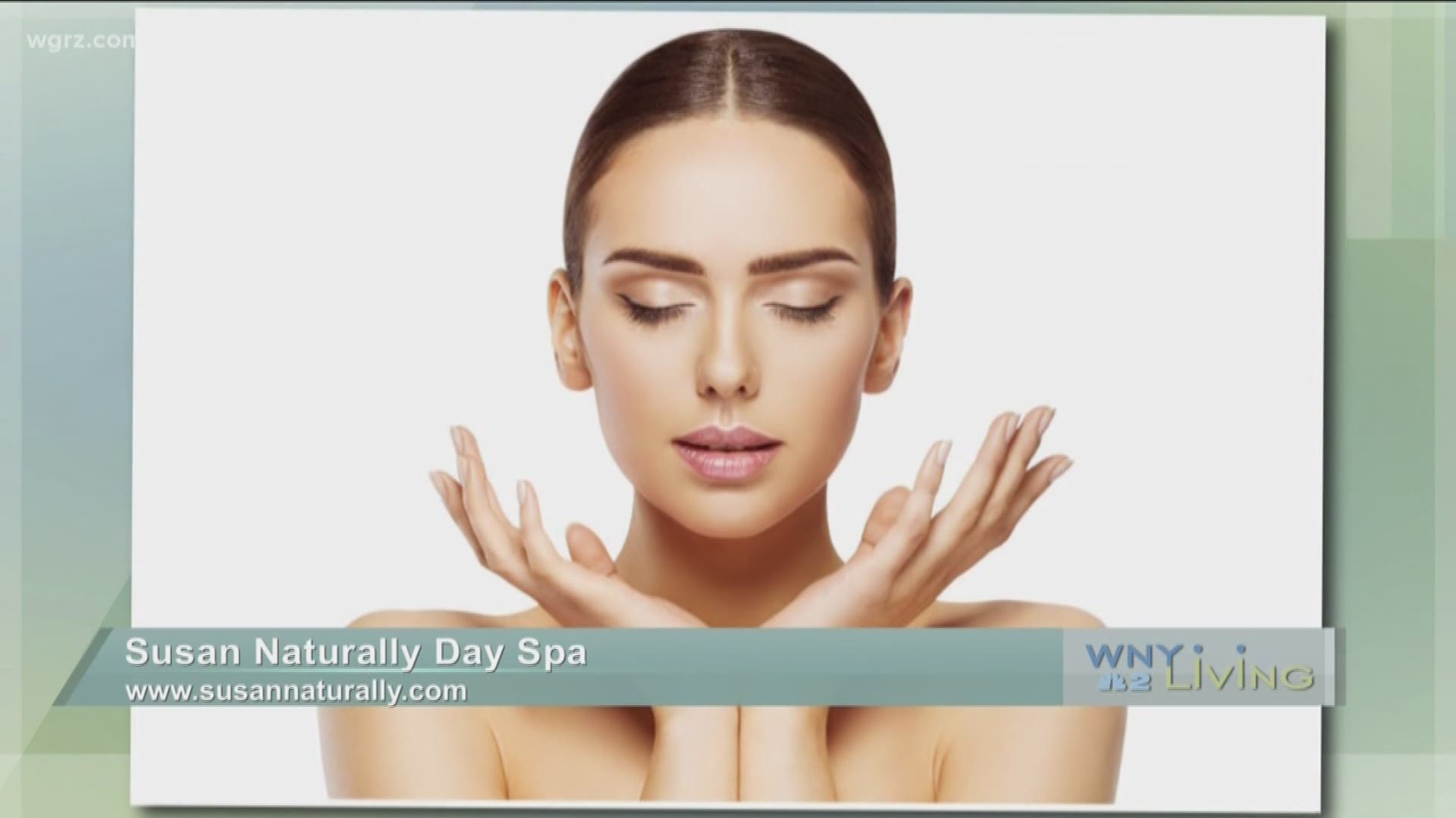WNY Living - May 25 - Susan Naturally Day Spa (SPONSORED CONTENT)
