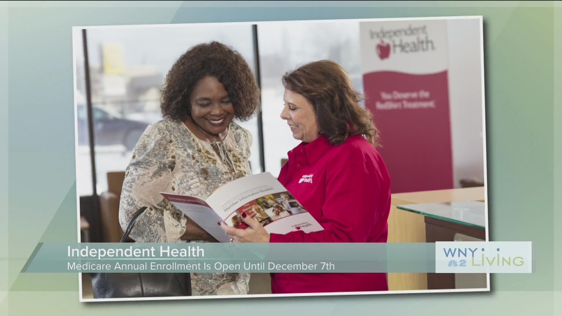 WNY Living - November 26 - Independent Health (THIS VIDEO IS SPONSORED BY INDEPENDENT HEALTH)