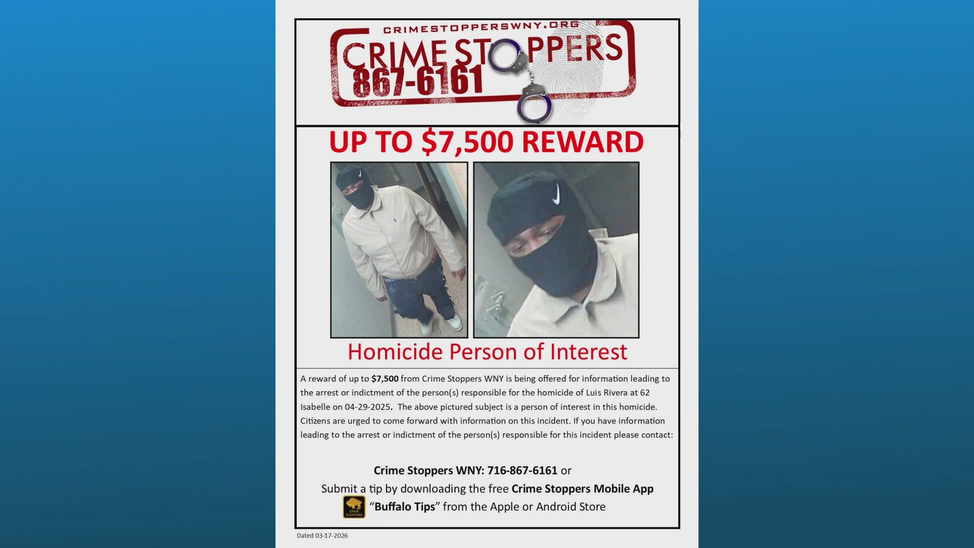 Crime Stoppers WNY is offering up rewards for information in connection ...