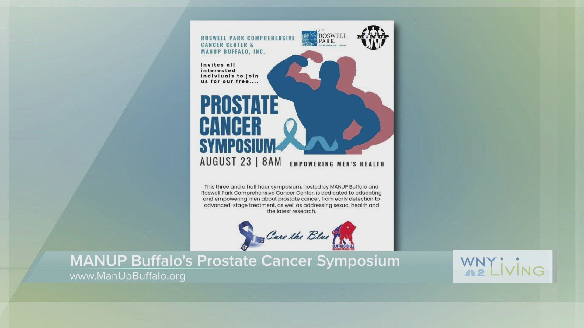 WNY Living - August 16 - Roswell Park Comprehensive Cancer Center THIS VIDEO IS SPONSORED BY ROSWELL PARK COMPREHENSIVE CANCER CENTER