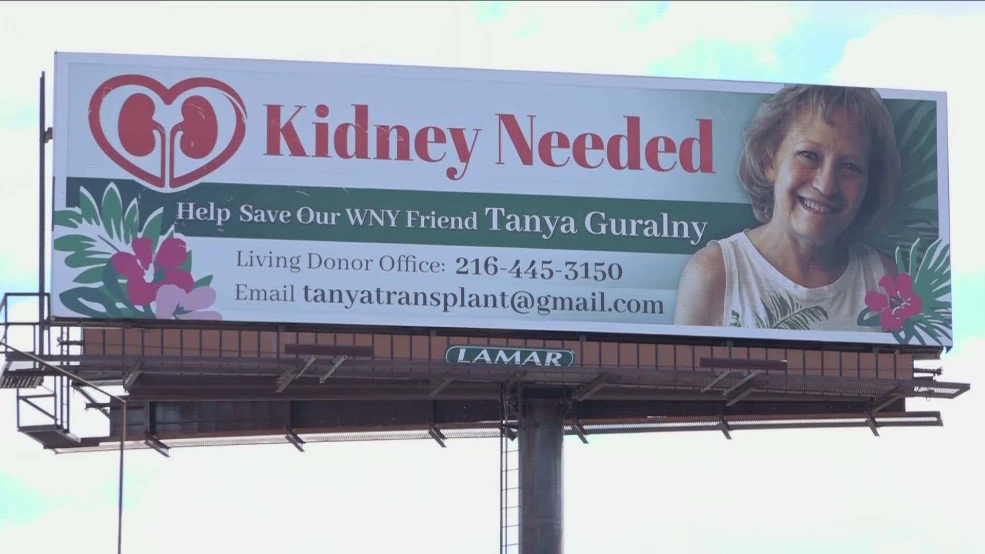 OUR DANIELLE CHURCH INTRODUCED US TO A WOMAN FROM TONAWANDA... WHO USED A BILLBOARD IN AN ATTEMPT TO FIND A KIDNEY DONOR.