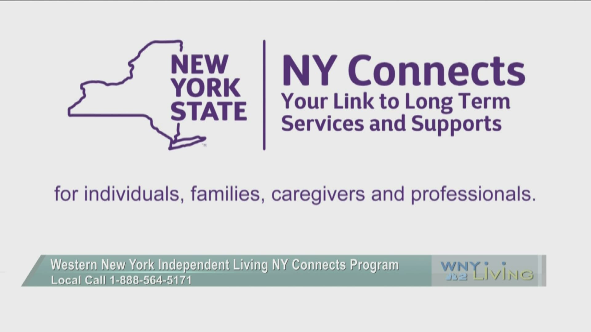 November 16 - Western New York Independent Living NY Connects Program (THIS VIDEO IS SPONSORED BY WESTERN NEW YORK INDEPENDENT LIVING NY CONNECTS PROGRAM)