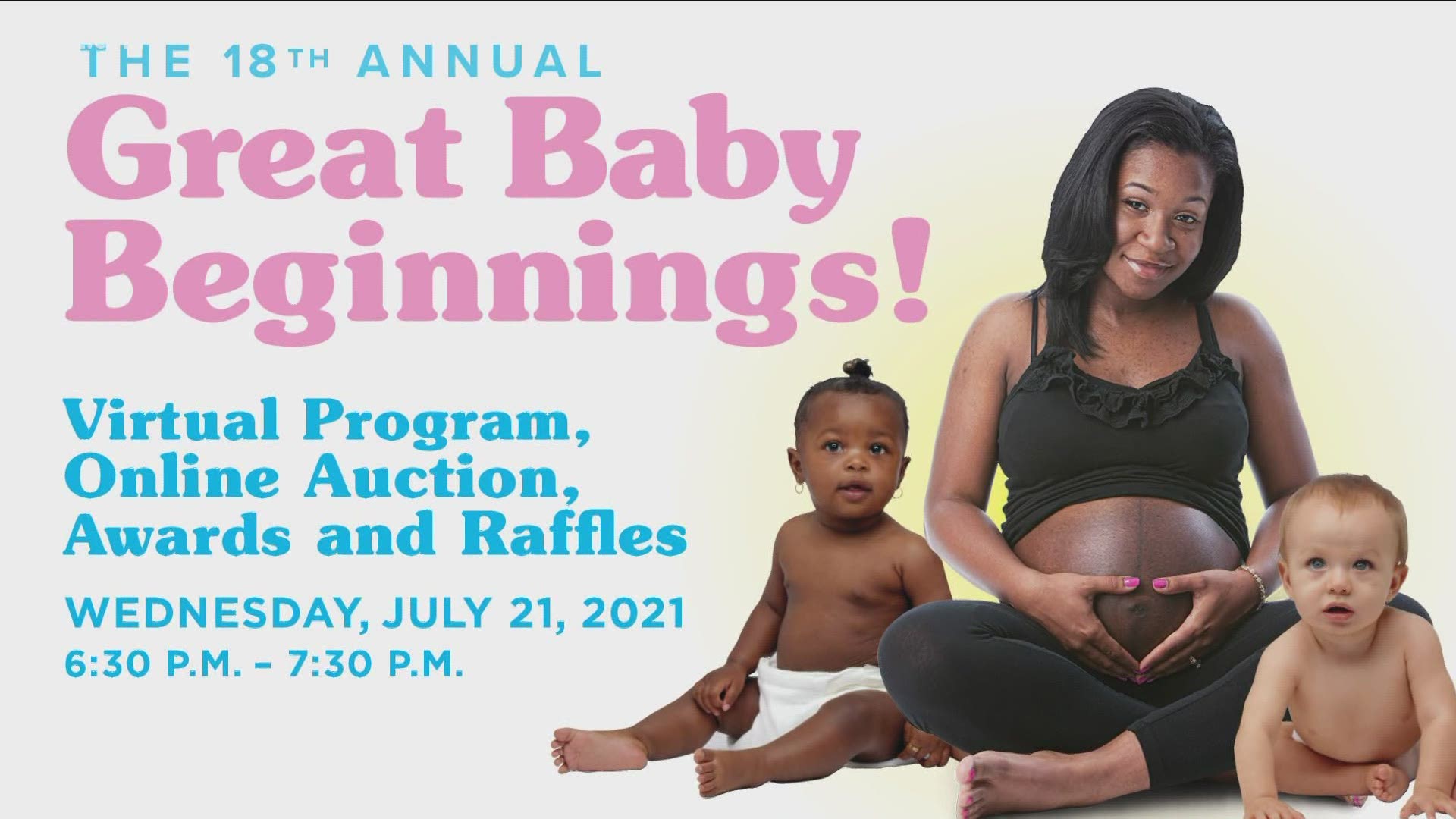 Next week's virtual fundraiser called "Great Baby Beginnings" is critical to make sure moms have healthy pregnancies and their families have all they need.
