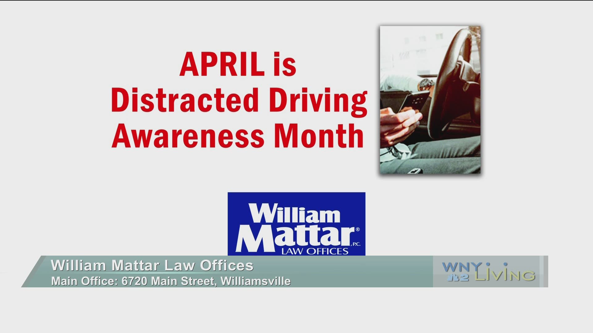 WNY Living - April 3 - William Mattar Law Offices (THIS VIDEO IS SPONSORED BY WILLIAM MATTAR LAW OFFICES)