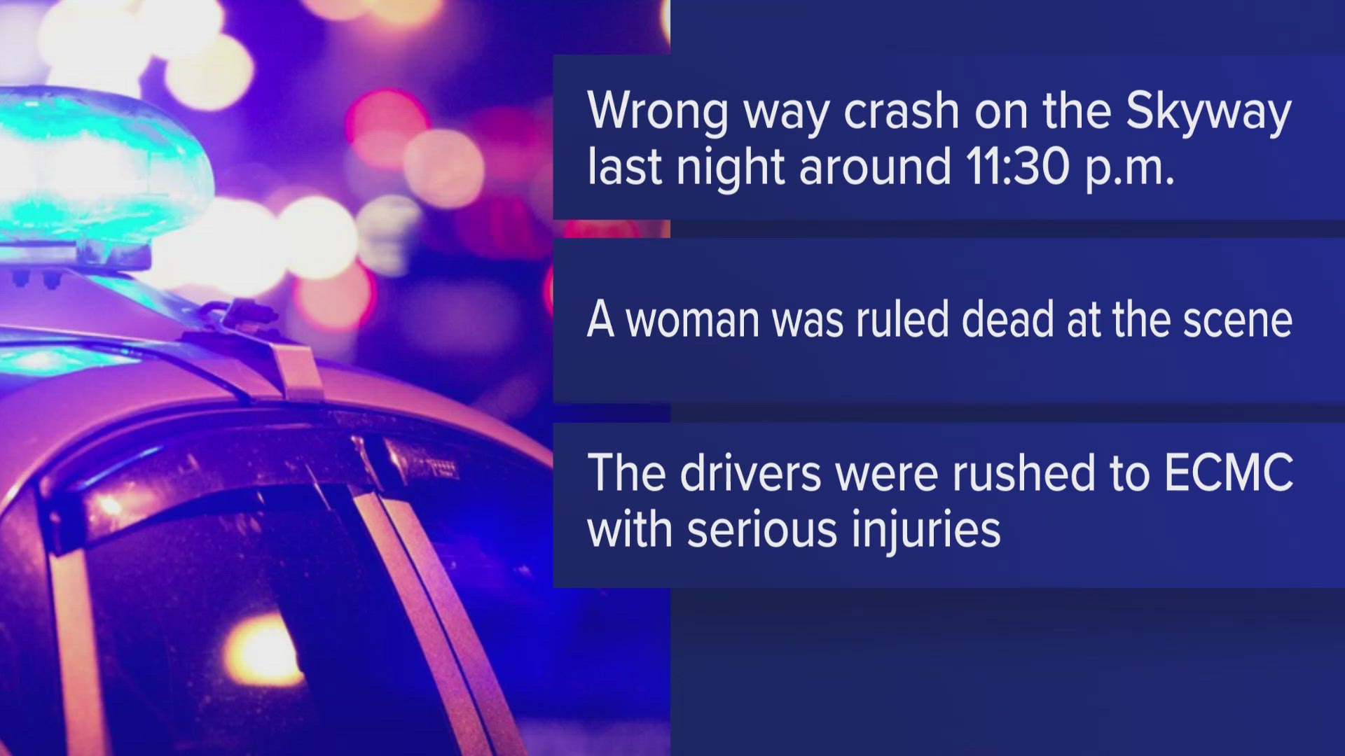Update on overnight skyway crash 6/6/25