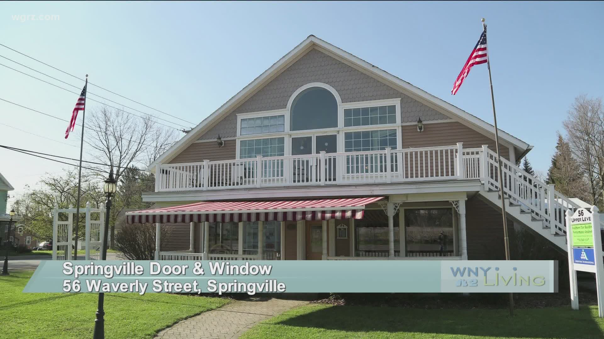 WNY Living - September 26 - Springville Door & Window (THIS VIDEO IS SPONSORED BY SPRINGVILLE DOOR & WINDOW)