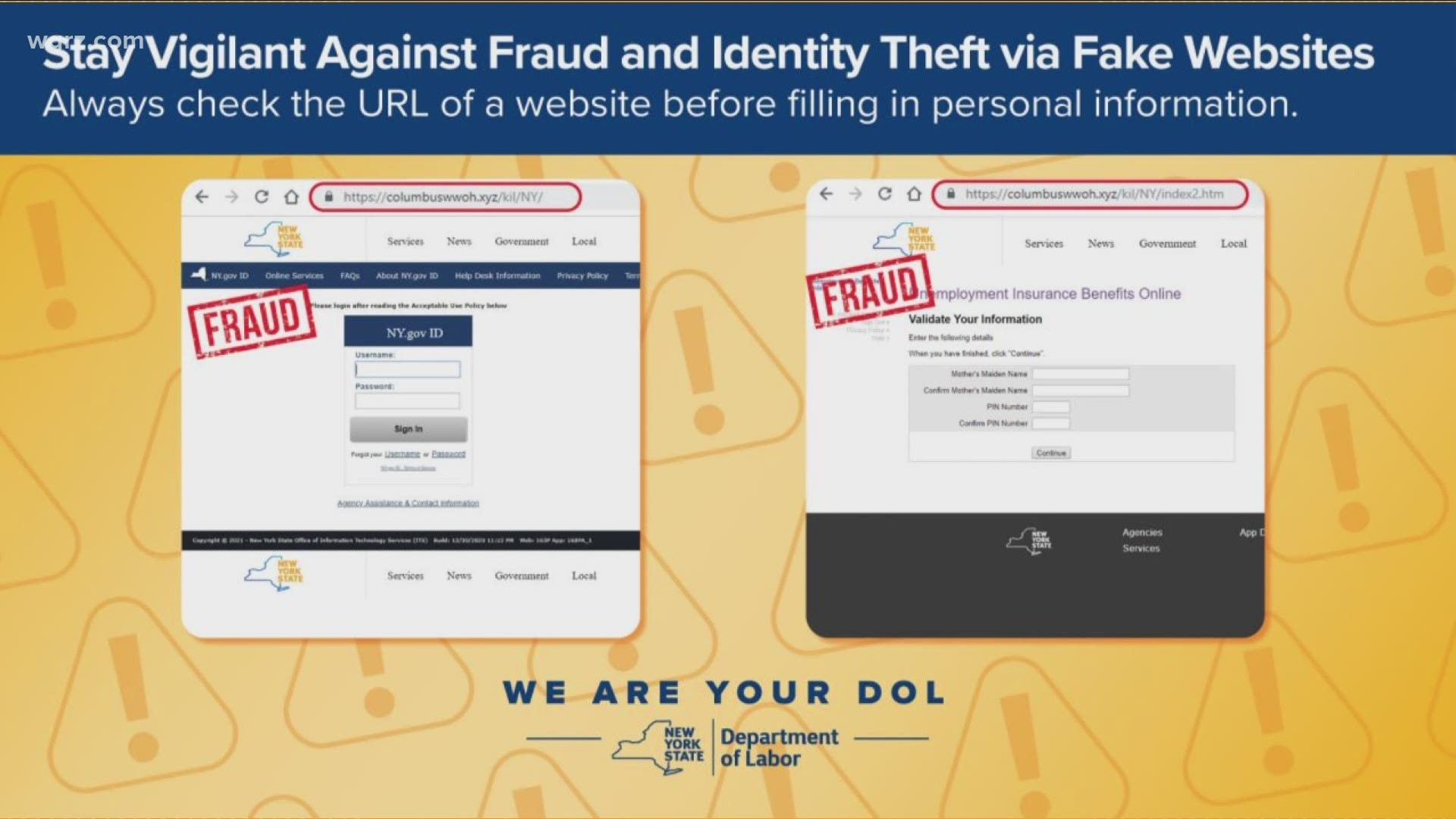 The NYS Department of Labor is warning New Yorkers about a new scam - fake web pages.