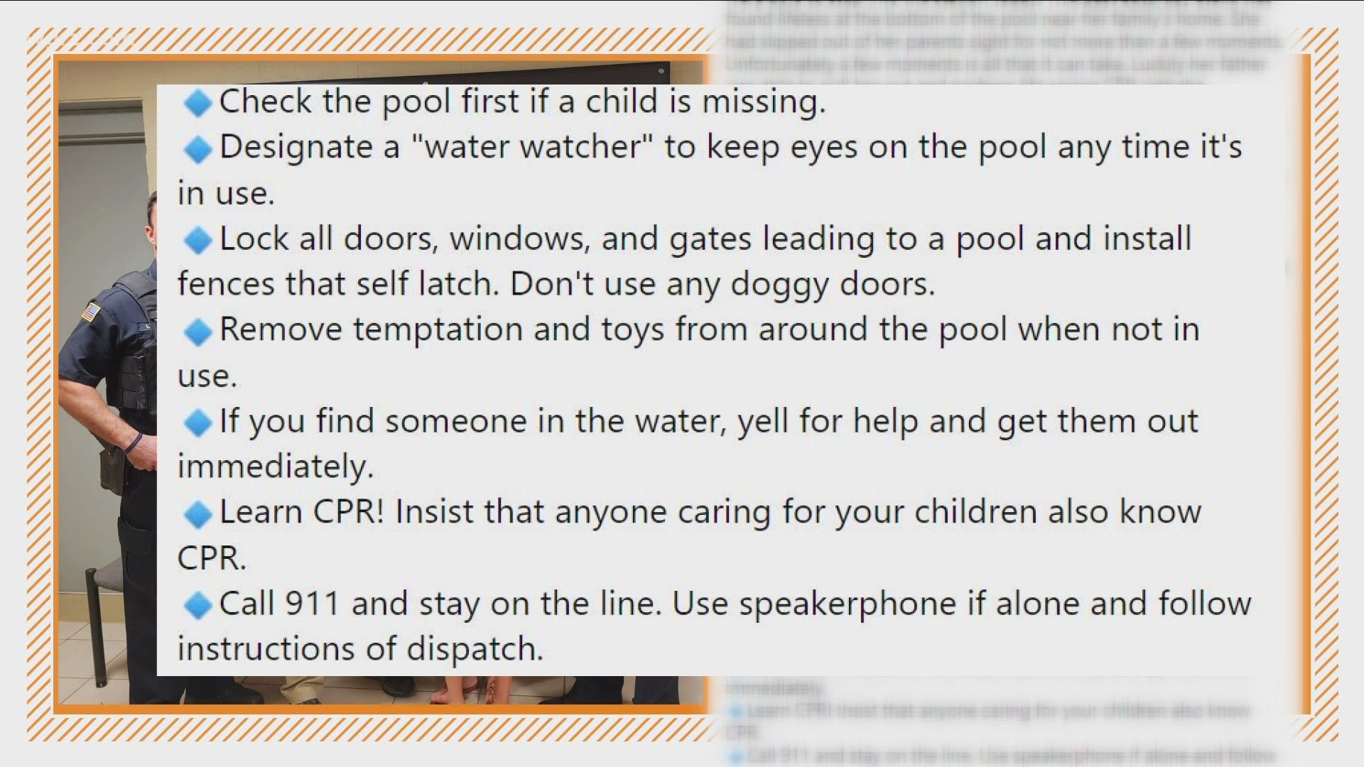 West Seneca Police are reminding everybody about the dangers of pools in the summertime.