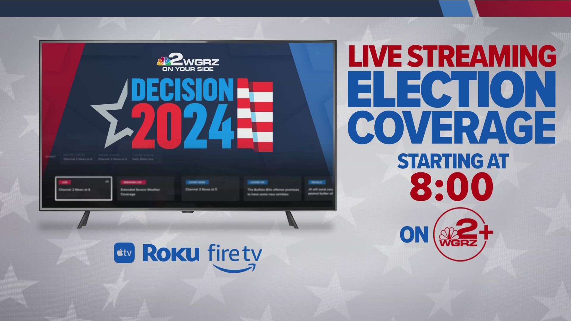 2 On Your Side Election Coverage on WGRZ+ 11/5/24