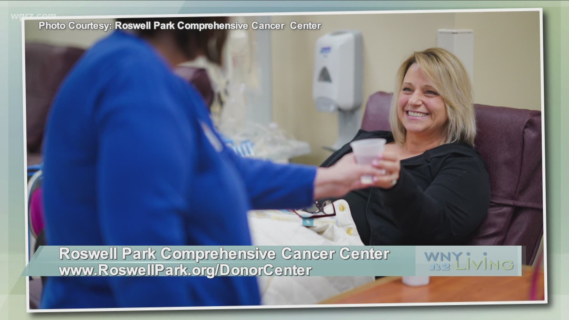 WNY Living - May 29 - Roswell Park Comprehensive Cancer Center (THIS VIDEO IS SPONSORED BY ROSWELL PARK COMPREHENSIVE CANCER CENTER)