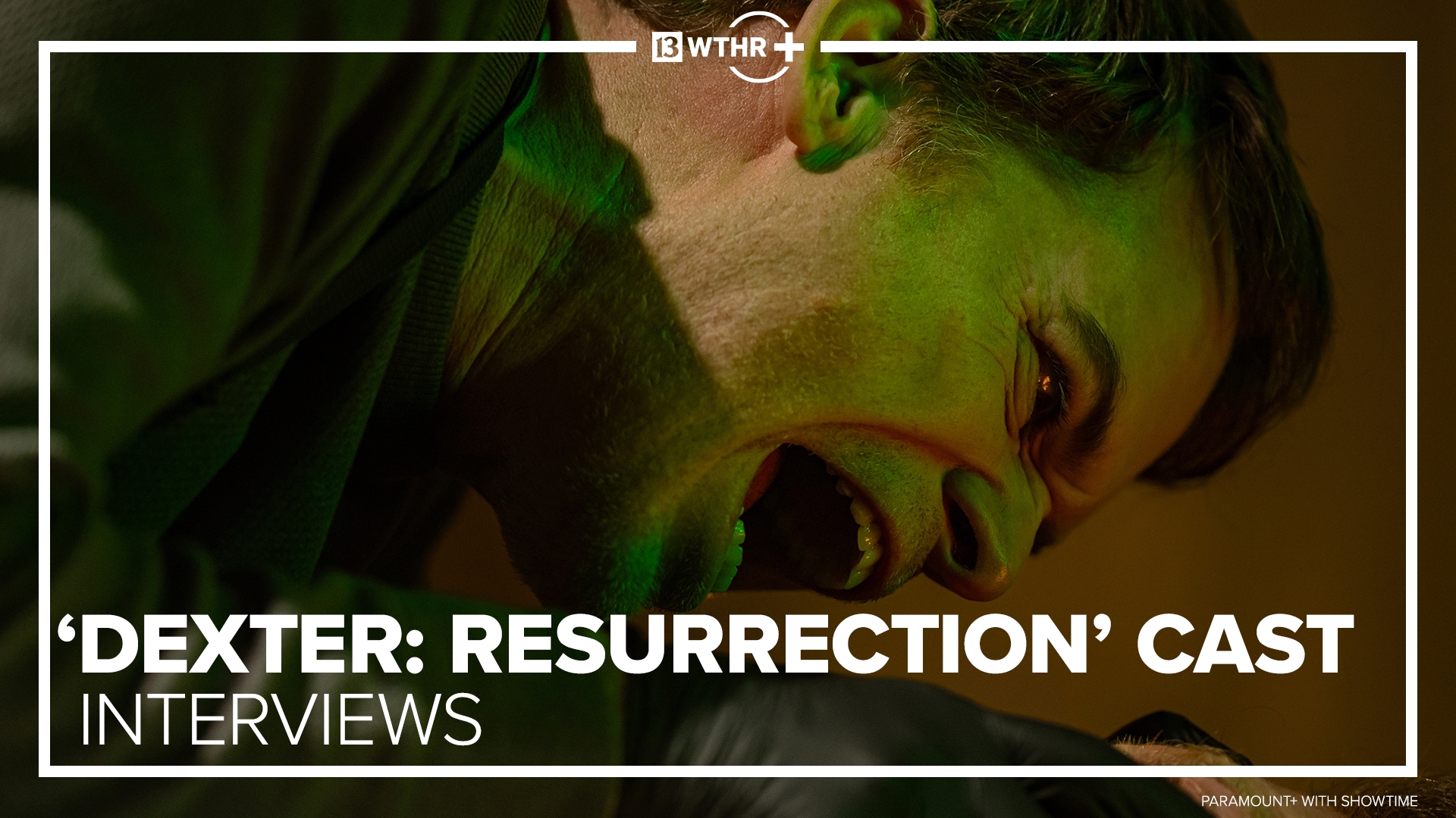 WTHR's Trevor Cox interviews Michael C. Hall, Jack Alcott, James Remar, David Zayas and more about "Dexter: Resurrection," streaming on Paramount+ with SHOWTIME.